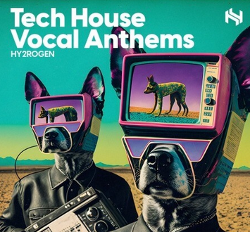 HY2ROGEN Tech House Vocal Anthems MULTiFORMAT
