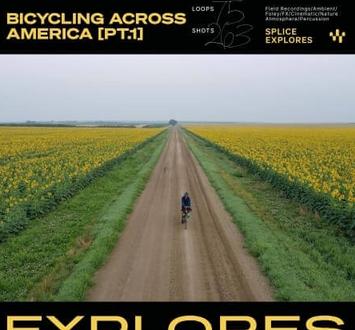 Splice Explores Bicycling Across America Vol.1 WAV