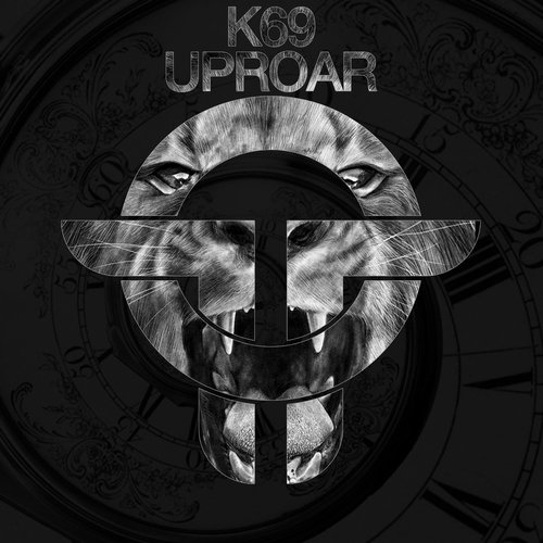K69 - Uproar [TOT081]