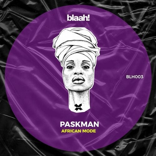 paskman - African Mode [BLH003]