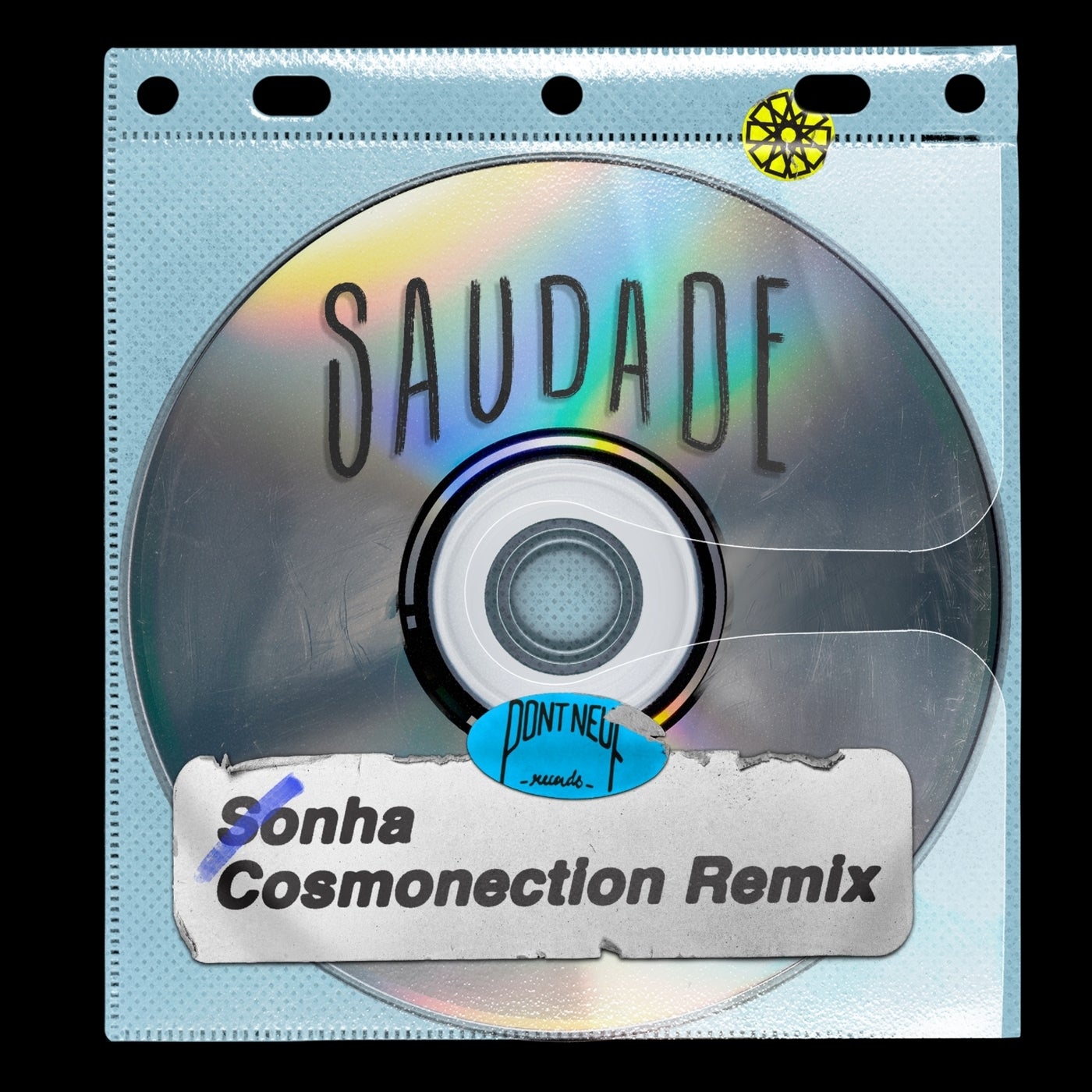saudade - Sonha (Cosmonection Remix) [PNHS0045]